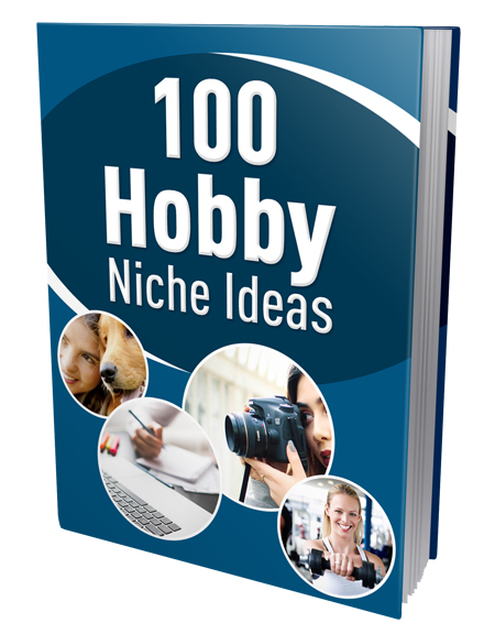 hundred hobby niche ideas