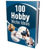 hundred hobby niche ideas