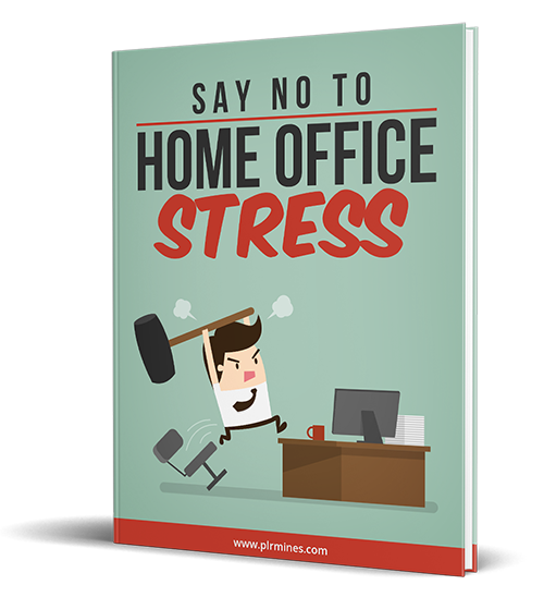 say no home office stress