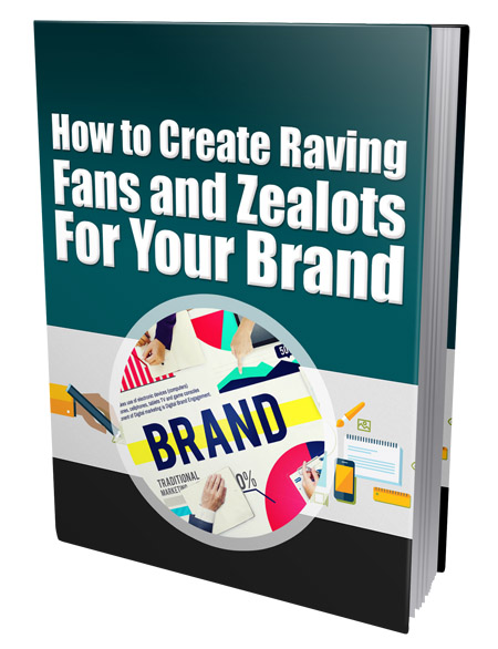 create raving fans zealots your