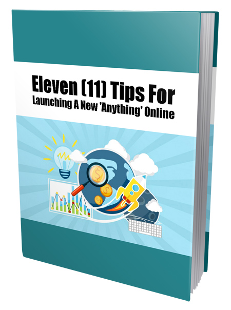 eleven tips launching new anything