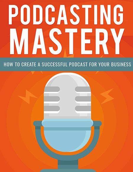 podcasting mastery