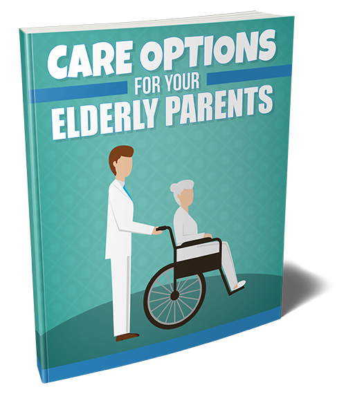 care options your elderly parents