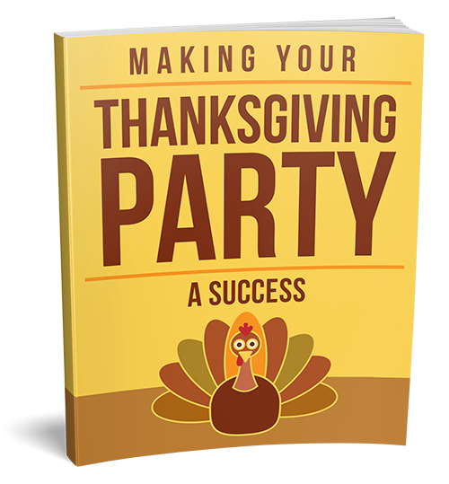 making your thanksgiving party success