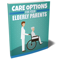 care options your elderly parents