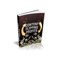 content flipping profits