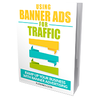 using banner ads traffic ebook