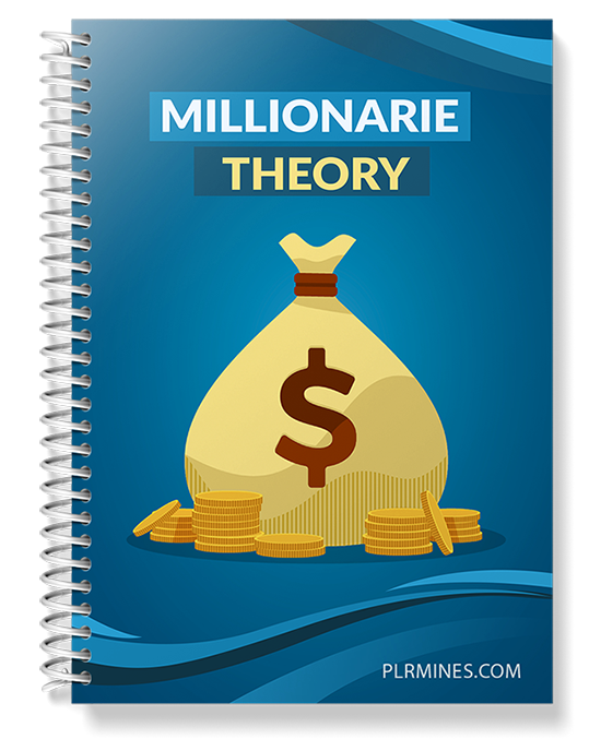 millionarie theory plr ebook