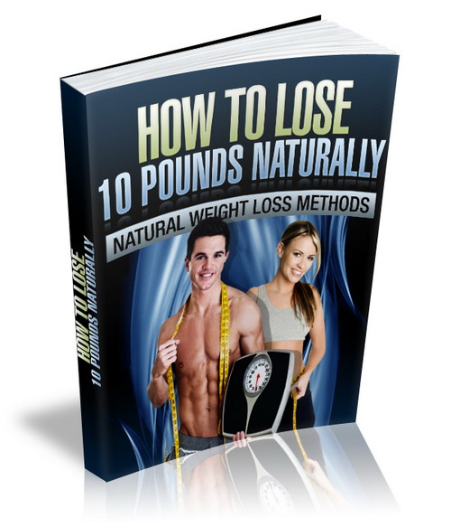 lose ten pounds naturally