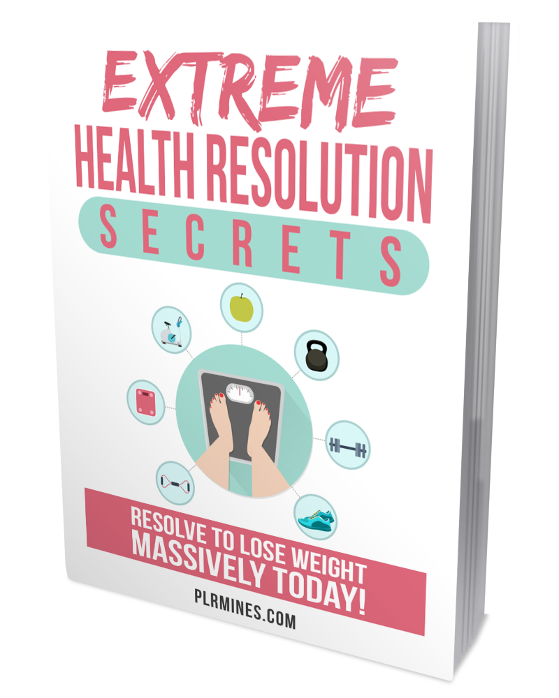 extreme health resolution - PLR ebook