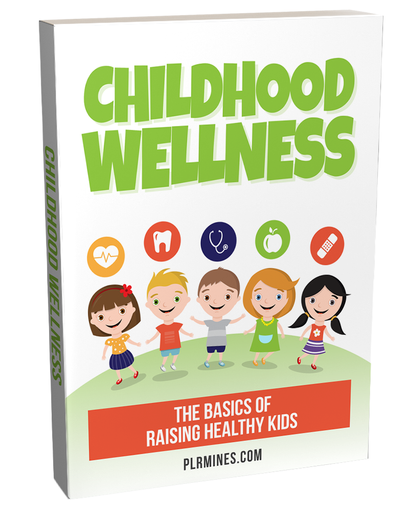 wellness childhood - PLR ebook