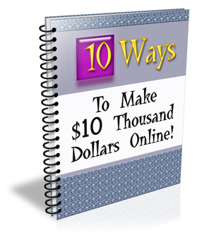 ten ways make thousand dollars online