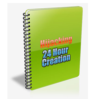 hijacking 24 hour creation