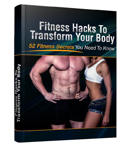 fitness hacks transform your body