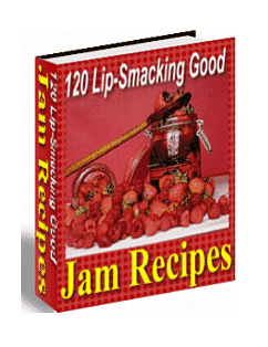 120 lipsmacking good jam recipes
