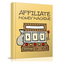 affiliate money machine build your