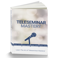 teleseminar mastery