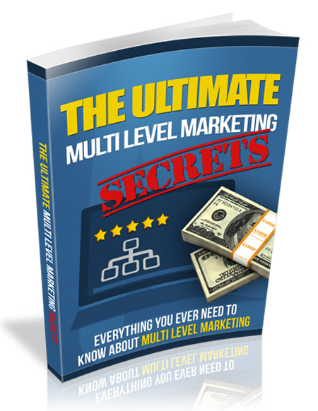 ultimate multi level marketing secrets