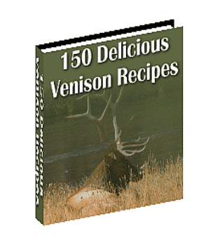 150 delicious venison recipes