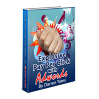 explosive pay click adwords