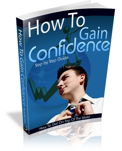 gain confidence