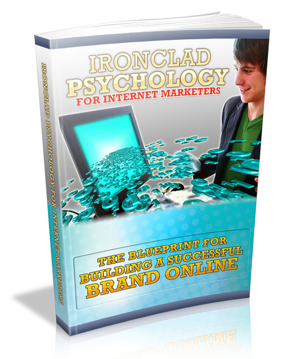 ironclad psychology internet marketers