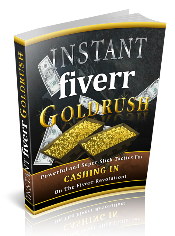 instant fiverr goldrush