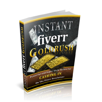 instant fiverr goldrush