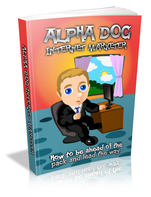 alpha dog internet marketer