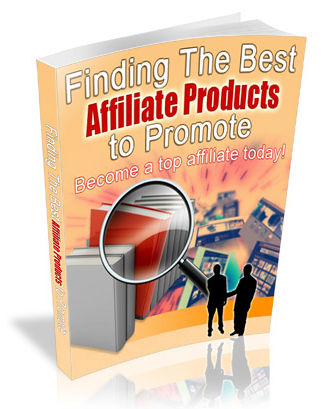 finding best affiliate products promote