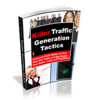 killer traffic generation tactics