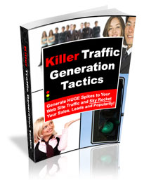 killer traffic generation tactics