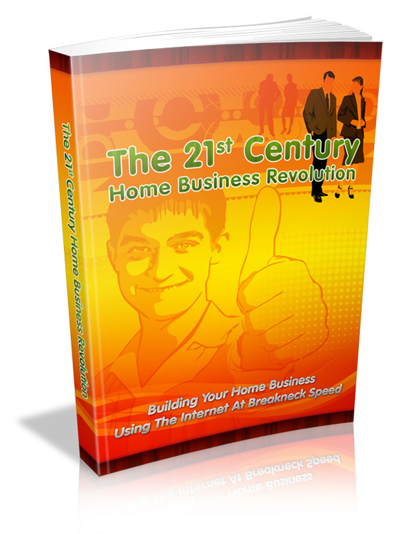 21st century home business revolution