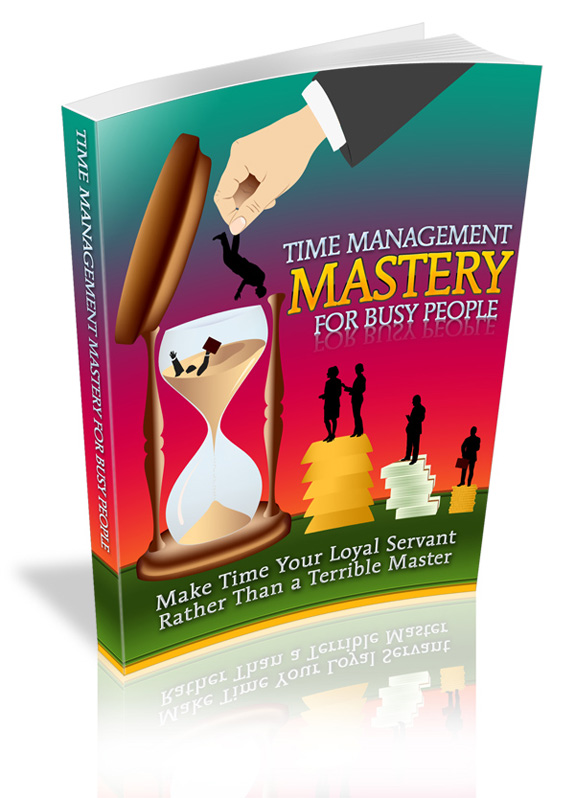 time management mastery busy people