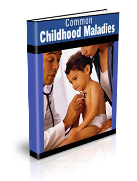 common childhood maladies