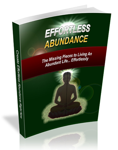 effortless abundance