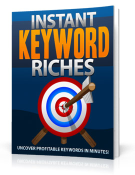 instant keyword riches