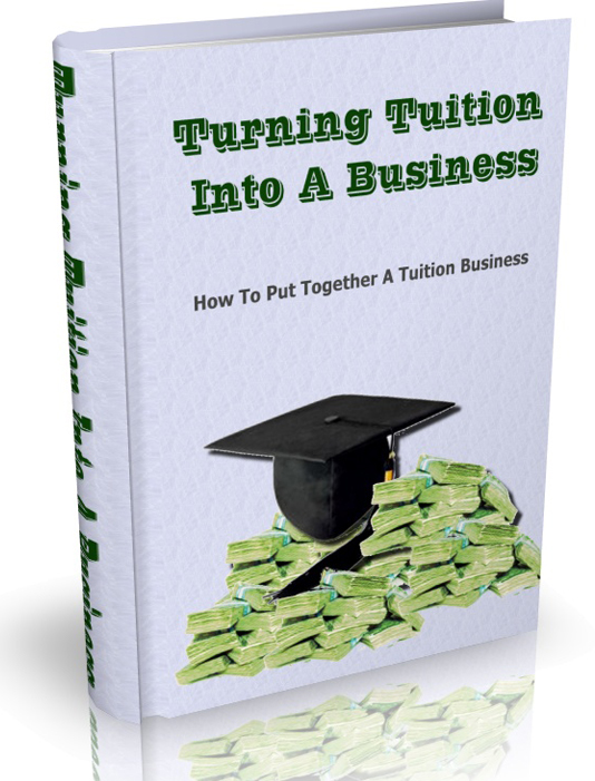 turning tuition into business