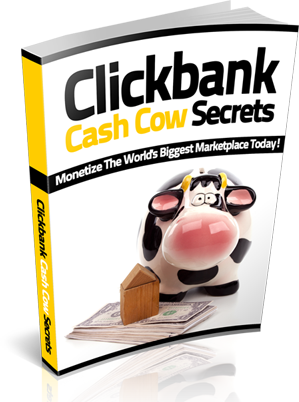 clickbank cash cow secrets