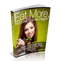 eat more not less lose