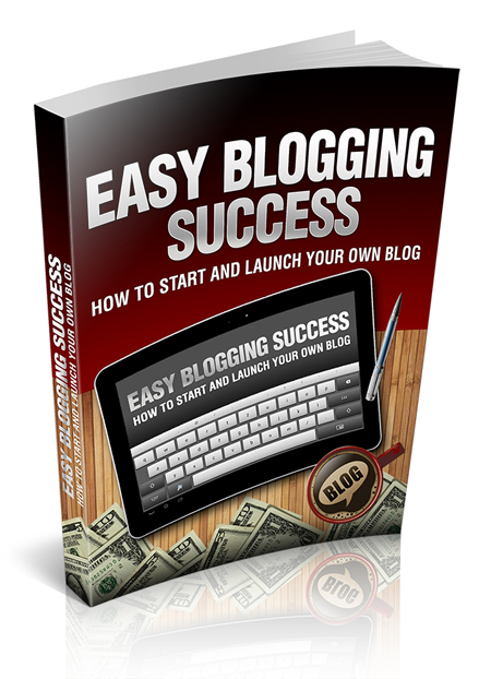 easy blogging success