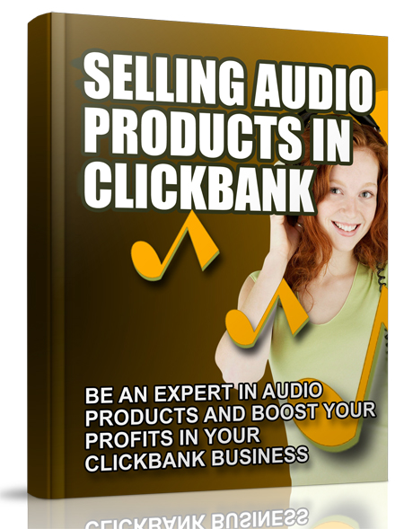 selling audio products clickbank