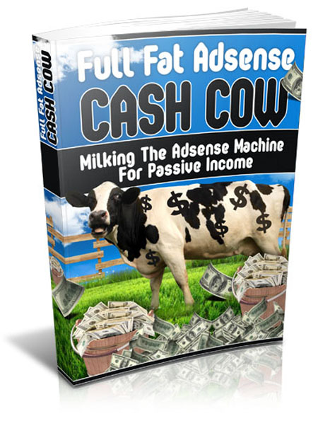 full fat adsense cash cow