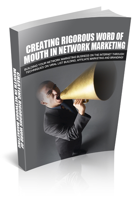 creating rigorous word mouth