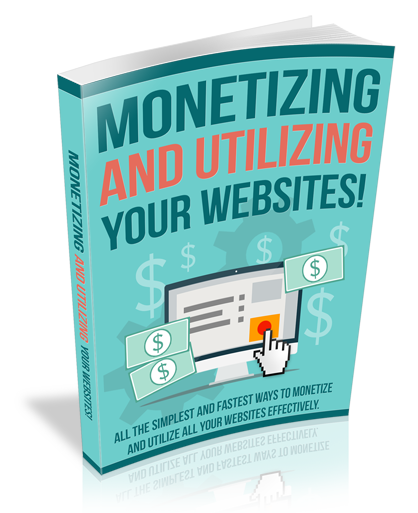 monetizing utilizing your website