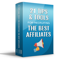 21 tips tools recruiting best affiliates