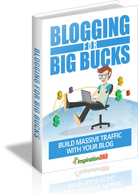 blogging big bucks