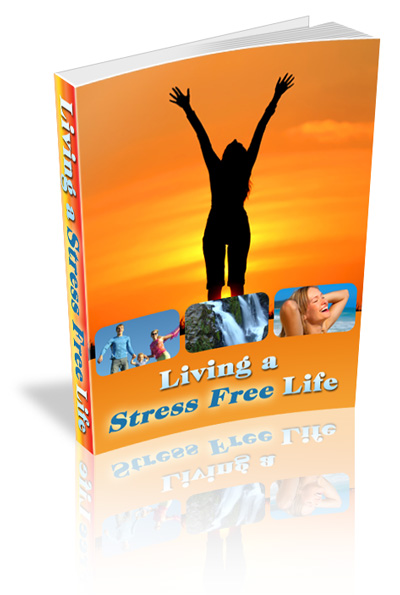 living stress free life