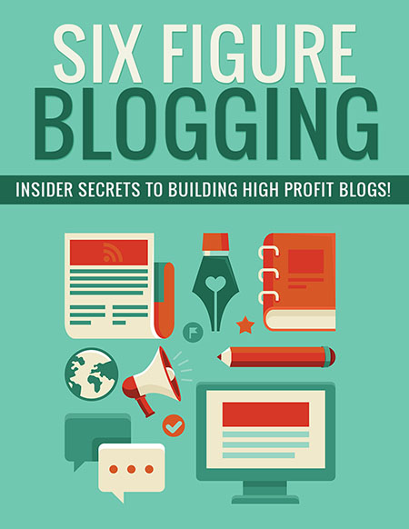 six figure blogging