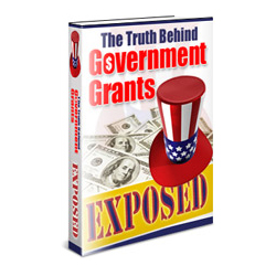 truth behind government grants exposed